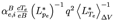 \bgroup\color{black}${+\alpha _{e,i}^{gB}\frac{cT_{e}}{eB}\left(
L_{T_{e}}^{\ast }\right) ^{-1}\rho ^{\ast }}$\egroup