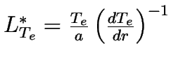 $L_{p_{e}}^{\ast }=\frac{p_{e}}{a}\left( \frac{dp_{e}}{dr}\right)
^{-1}$